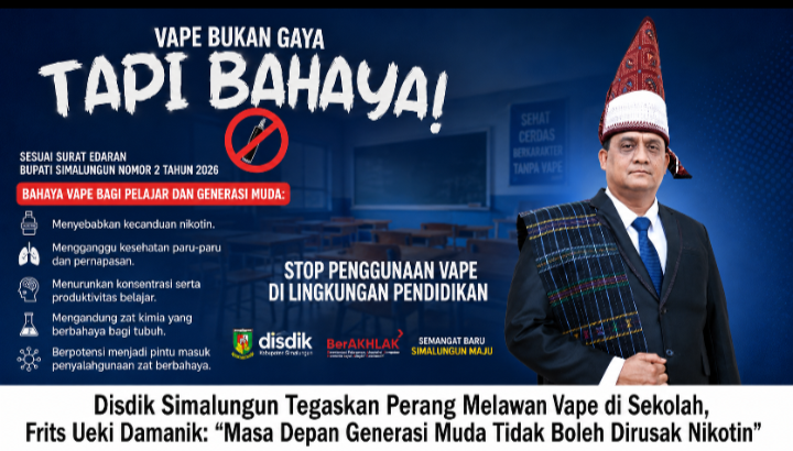 Disdik Simalungun Tegaskan Perang Melawan Vape di Sekolah, Frits Ueki Damanik: “Masa Depan Generasi Muda Tidak Boleh Dirusak Nikotin”