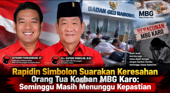 Rapidin Simbolon Suarakan Keresahan Orang Tua Korban MBG Karo: Seminggu Masih Menunggu Kepastian